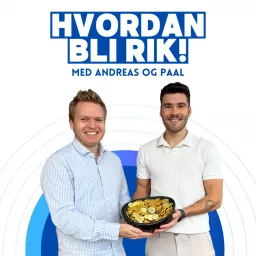 Hvordan Bli Rik! Podcast artwork
