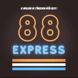88Express Podcast artwork