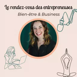 Le rendez-vous des entrepreneuses