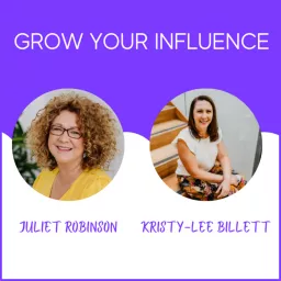 Grow Your Influence Podcast artwork