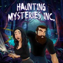 Haunting Mysteries Inc Podcast artwork