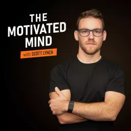 The Motivated Mind Podcast artwork