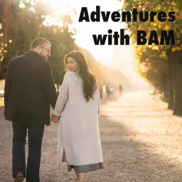 Adventures with BAM Podcast artwork
