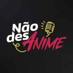 Não desAnime