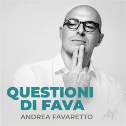 Questioni di Fava Podcast artwork