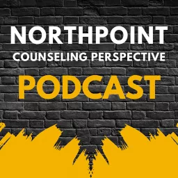 NorthPoint Counseling Perspective Podcast artwork