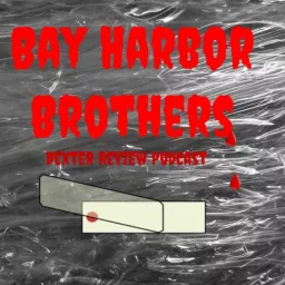 Bay Harbor Brothers