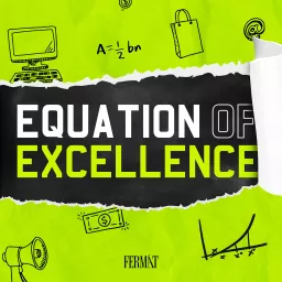 Equation of Excellence Podcast artwork