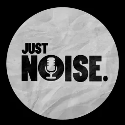 Just Noise Podcast artwork