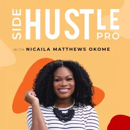 Side Hustle Pro Podcast artwork