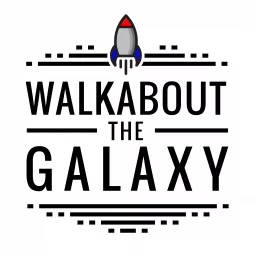 Walkabout the Galaxy Podcast artwork