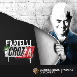 Fratelli di Crozza Podcast artwork