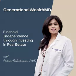 Generational Wealth MD Podcast artwork