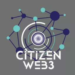 Citizen Web3 Podcast artwork