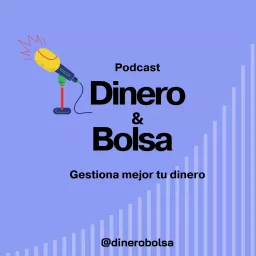 Podcast de Dinero y Bolsa artwork