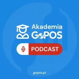Akademia GoPOS Podcast artwork