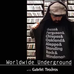 Worldwide Underground with Gabriel Teodros