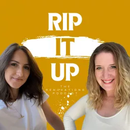 Rip It Up: The Renovations Podcast artwork