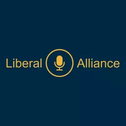 Liberal Alliance Podcast artwork