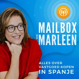 Mailbox van Marleen - Alles over vastgoed kopen in Spanje Podcast artwork