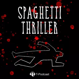 Spaghetti Thriller Podcast artwork