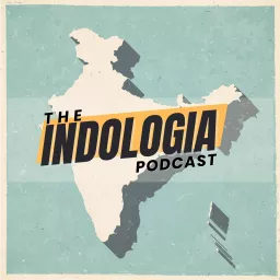 The Indologia Podcast artwork