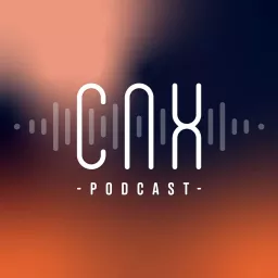 CNX Podcast artwork