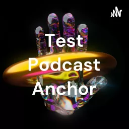 Test Podcast Anchor artwork