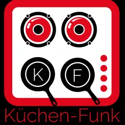 Küchen-Funk Podcast artwork