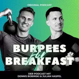 BURPEES FOR BREAKFAST Podcast artwork