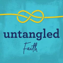 Untangled Faith: Recovering From Spiritual Abuse Podcast artwork