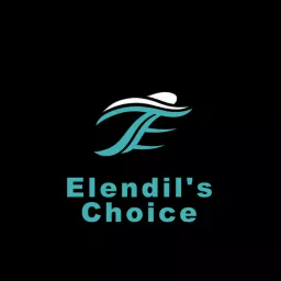 Elendil's Choice Podcast artwork