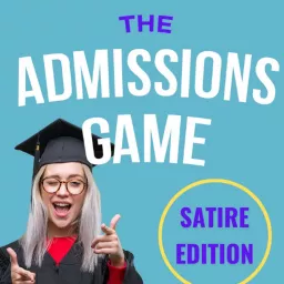 THE ADMISSIONS GAME Podcast artwork