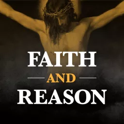 Faith and Reason