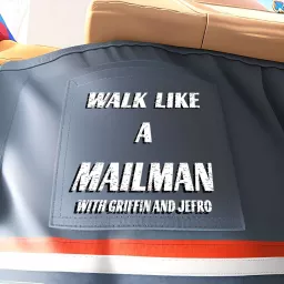Walk Like a Mailman Podcast artwork