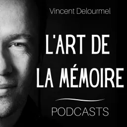 L'Art de la Mémoire Podcast artwork