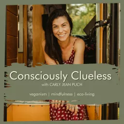 Consciously Clueless Podcast artwork