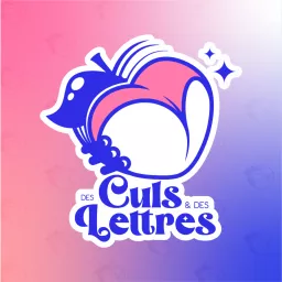 Des culs et des lettres Podcast artwork