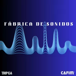 Fábrica de Sonidos Podcast artwork