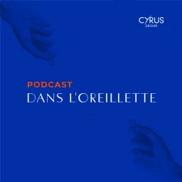 Dans l'oreillette Podcast artwork