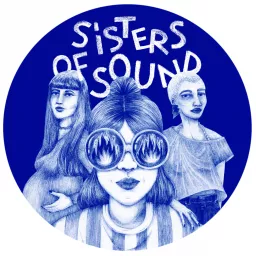Sisters of Sound Podcast artwork