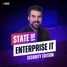 The State of Enterprise IT Security Podcast artwork