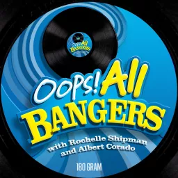 Oops! All Bangers Podcast artwork
