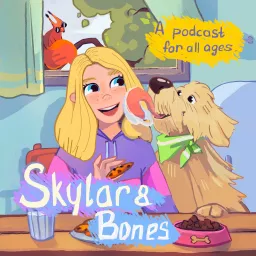 Skylar & Bones - Funny Stories for Kids! Podcast artwork