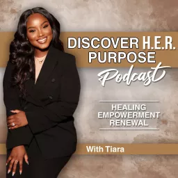 Discover H.E.R. Purpose Podcast artwork