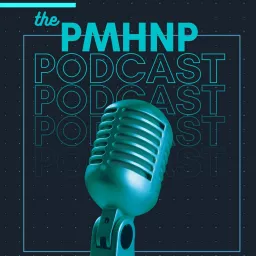 the PMHNP Podcast artwork