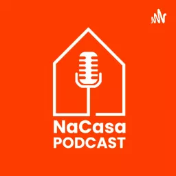 NaCasa Podcast artwork