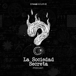 La Sociedad Secreta Podcast artwork