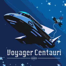 Voyager Centauri Podcast artwork