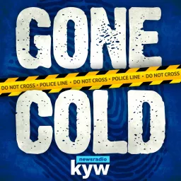 Gone Cold: Philadelphia Unsolved Murders Podcast artwork
